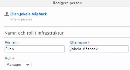Hur det ser ut i LUCRIS när du redigerar en person som har rollen manager i en infrastruktur (bild).